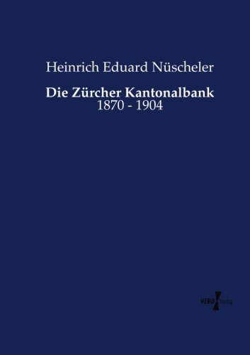 Die Zrcher Kantonalbank [Paperback]