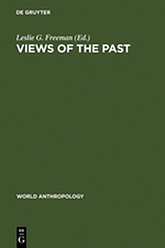 Views of the Past  Essays in Old World Prehistory and Paleoanthropology [Hardcover]