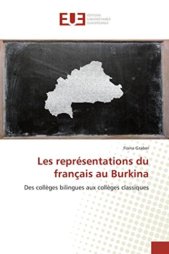 Les Reprsentations Du Franais Au Burkina (french Edition) [Paperback]