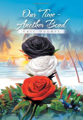 Our Time - Another Bond [Hardcover]