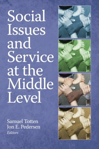 Social Issues and Service at the Middle Level [Paperback]