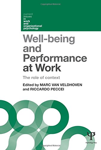 Well-being and Performance at Work The role of context [Paperback]