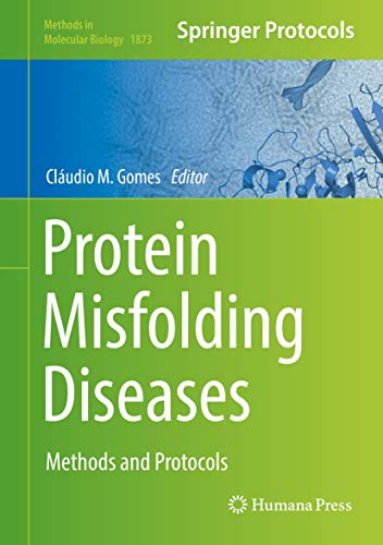 Protein Misfolding Diseases Methods and Protocols [Hardcover]