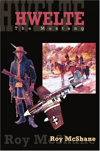 Hwelte The Mustang [Paperback]