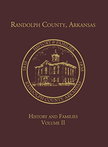 Randolph Co., AR Family History Vol. II [Hardcover]