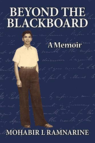 Beyond The Blackboard A Memoir [Paperback]