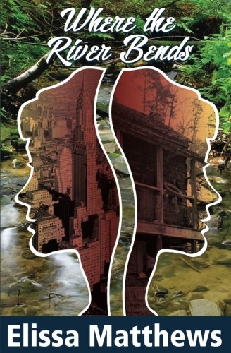 Where The River Bends [Paperback]
