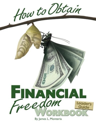 How to Obtain Financial Freedom Work Book Leaders Guide [Paperback]