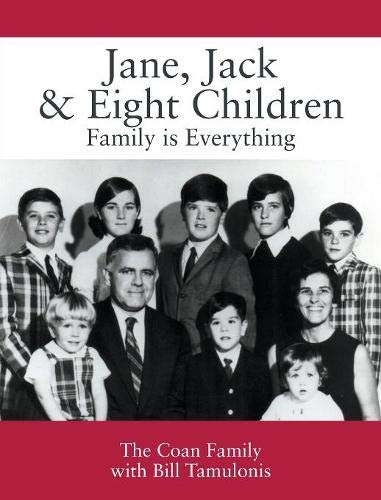 Jane, Jack and Eight Children  Family Is Everything [Hardcover]