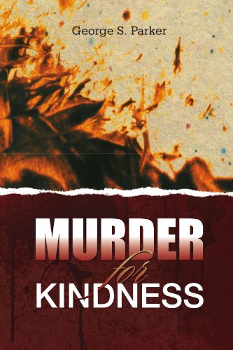 Murder for Kindness [Paperback]