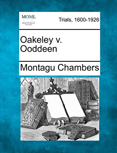 Oakeley V. Ooddeen [Paperback]