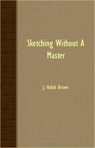 Sketching Without a Master [Unknown]