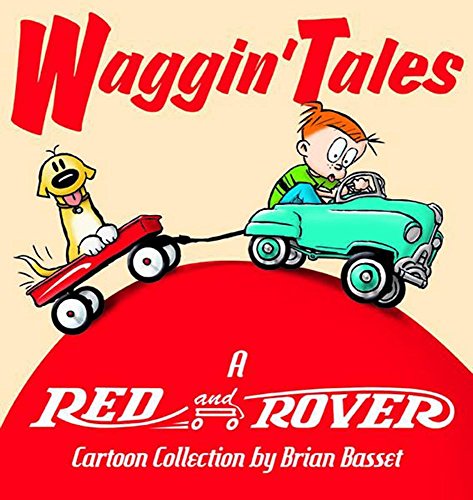 Waggin' Tales A Red and Rover Collection [Paperback]