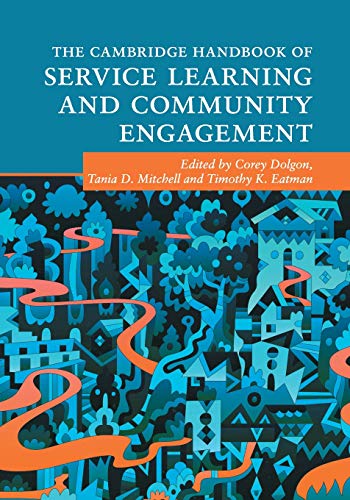 The Cambridge Handbook of Service Learning and Community Engagement [Paperback]