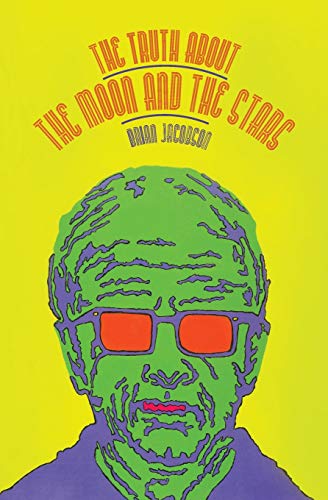 Truth about the Moon and the Stars [Paperback]