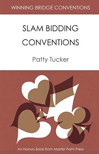 Winning Bridge Conventions Slam Bidding Conventions [Paperback]