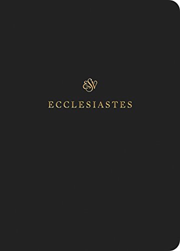 ESV Scripture Journal Ecclesiastes [Paperback]
