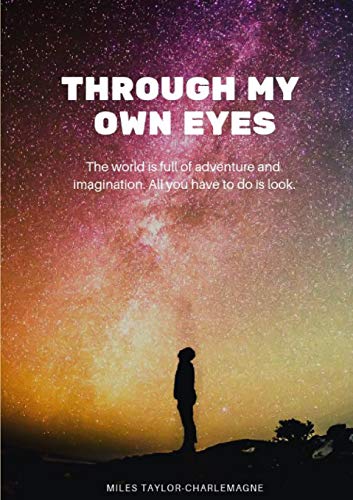 Through My Own Eyes [Paperback]