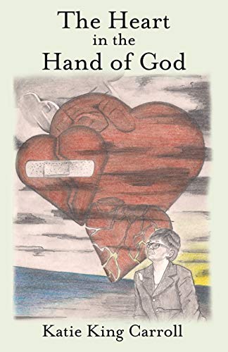 Heart in the Hand of God [Paperback]