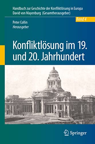 Konfliktlsung im 19. und 20. Jahrhundert [Hardcover]