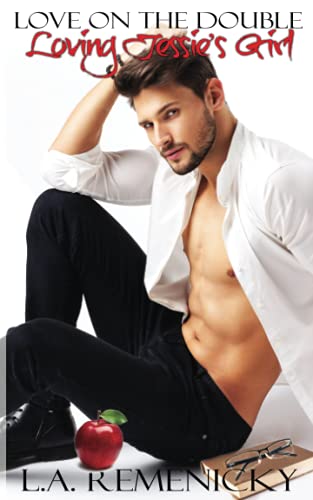 Loving Jessie's Girl  Love on the Double, Book 1 [Paperback]