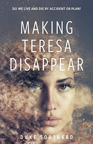 Making Teresa Disappear [Paperback]