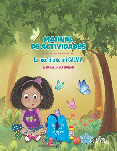 Manual de Actividades  La Mochila de Mi Calma [Paperback]