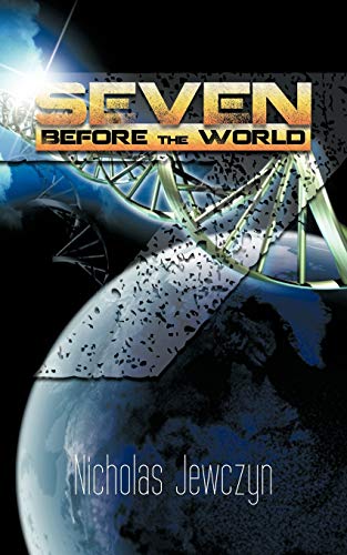 Seven Before The World [Paperback]
