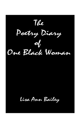 The Poetry Diary Of One Black Woman [Paperback]