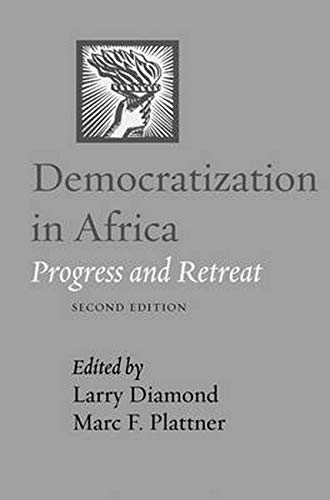 Democratization In Africa Progress And Retreat (a Journal Of Democracy Book) [Paperback]