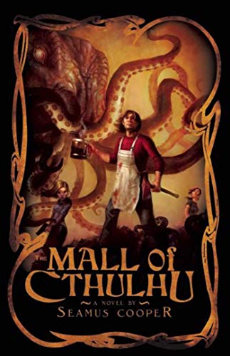 The Mall of Cthulhu [Paperback]
