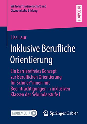 Inklusive Berufliche Orientierung Ein barrierefreies Konzept zur Beruflichen Or [Paperback]