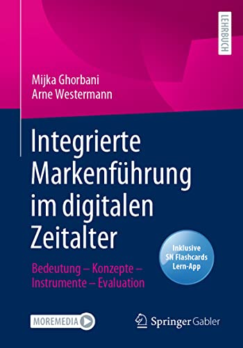 Integrierte Markenfhrung im digitalen Zeitalter Bedeutung  Konzepte  Instrum [Mixed media product]