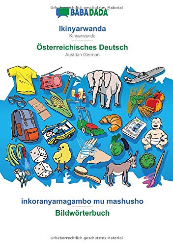 Babadada, Ikinyarwanda - Oesterreichisches Deutsch, Inkoranyamagambo Mu Mashusho
