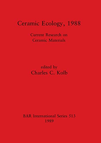 Ceramic Ecology, 1988 [Paperback]