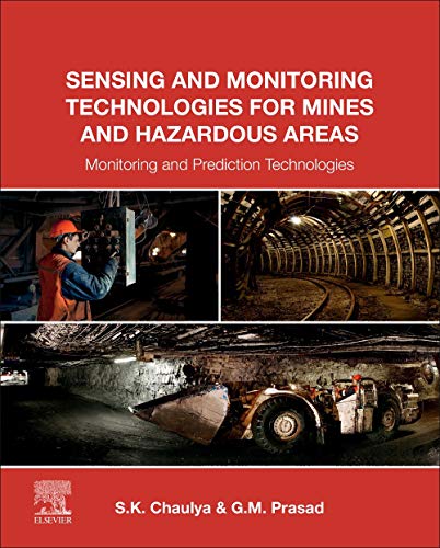 Sensing and Monitoring Technologies for Mines and Hazardous Areas Monitoring an [Paperback]