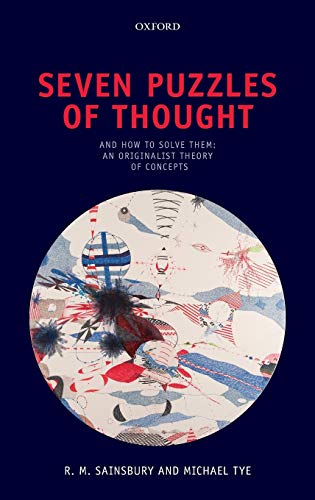 Seven Puzzles of Thought And How to Solve Them An Originalist Theory of Concep [Hardcover]