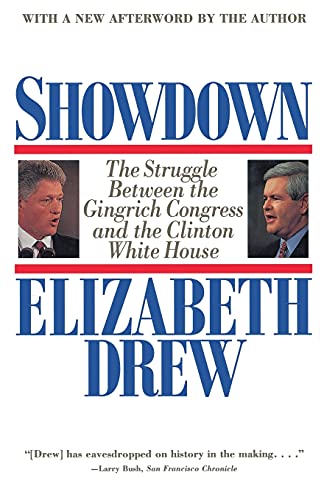 Showdown The Struggle Between the Gingrich Congress and the Clinton White House [Paperback]