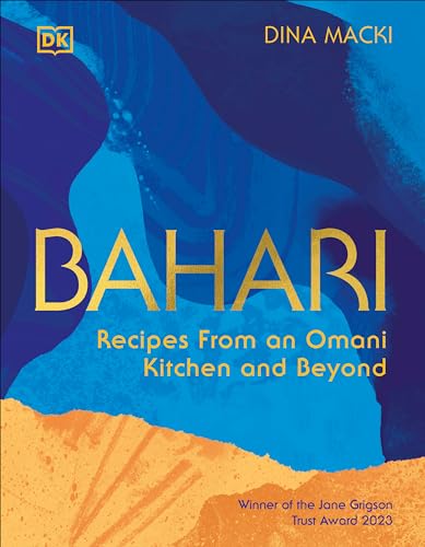 Bahari Recipes From an Omani Kitchen and Beyond [Hardcover]