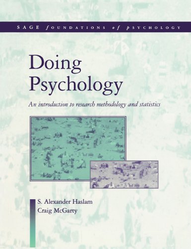 Doing Psychology An Introduction to Research Methodology and Statistics [Paperback]