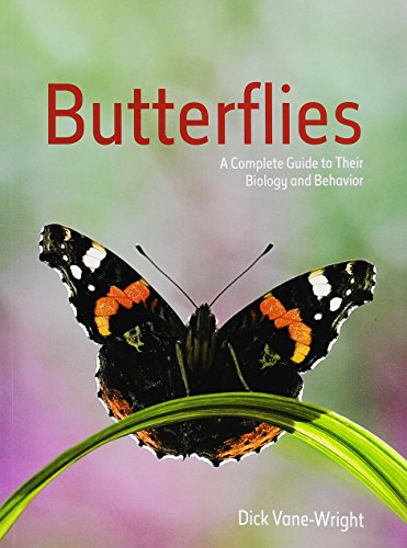 Butterflies A Complete Guide To Their Biology And Behavior [Paperback]