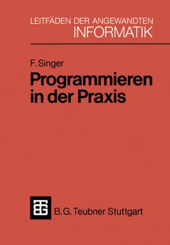 Programmieren in der Praxis [Paperback]