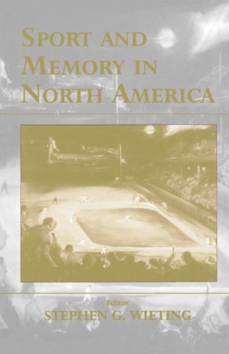 Sport and Memory in North America [Paperback]