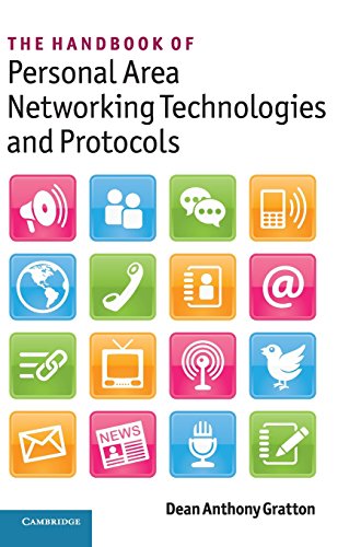 The Handbook of Personal Area Networking Technologies and Protocols [Hardcover]
