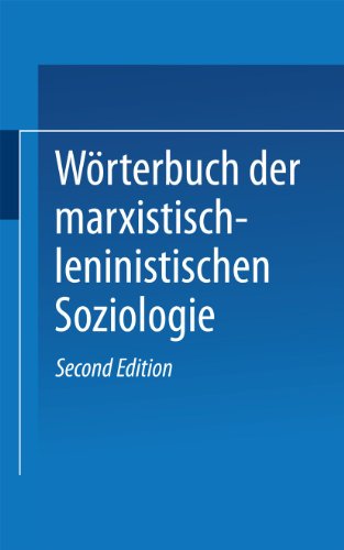 Wrterbuch der Marxistisch-Leninistischen Soziologie [Paperback]
