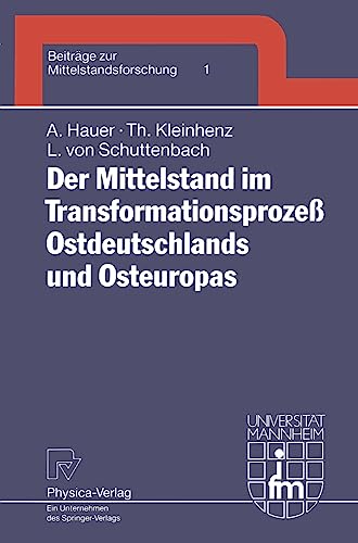 Der Mittelstand im Transformationsproze Ostdeutschlands und Osteuropas [Paperback]