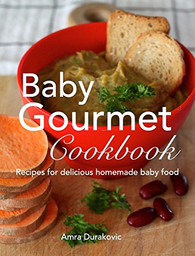 Baby Gourmet Cookbook [Hardcover]