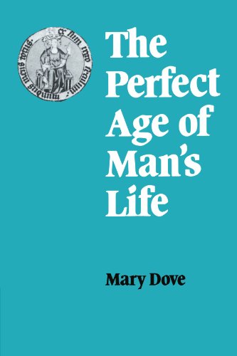 The Perfect Age of Man's Life [Paperback]