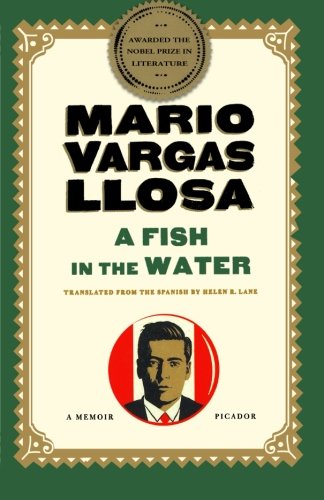 A Fish in the Water A Memoir [Paperback]