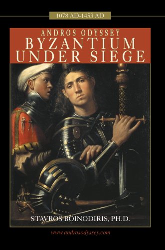 Andros Odyssey  Byzantium under Siege [Hardcover]